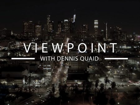 Viewpoint with Dennis Quaid – WSE feature